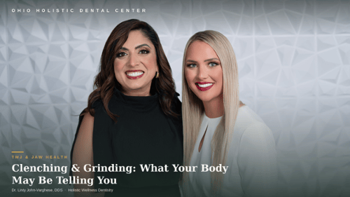 clenching & griding - what your body may be telling you