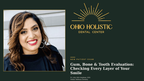 Gum, Bone & Tooth Evaluation: Checking Every Layer of Your Smile