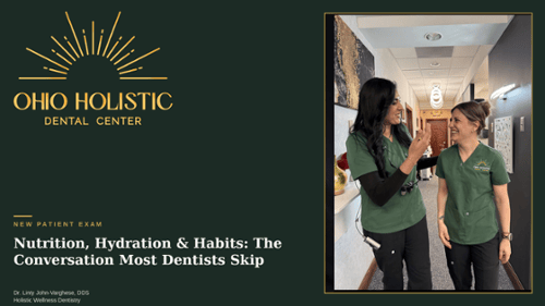 nutrition, hydration and habits conversation with holistic dentist 